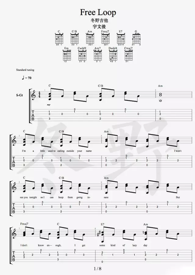 Free Loop吉他谱 原调六线谱_冬野吉他编配_Daniel Powter